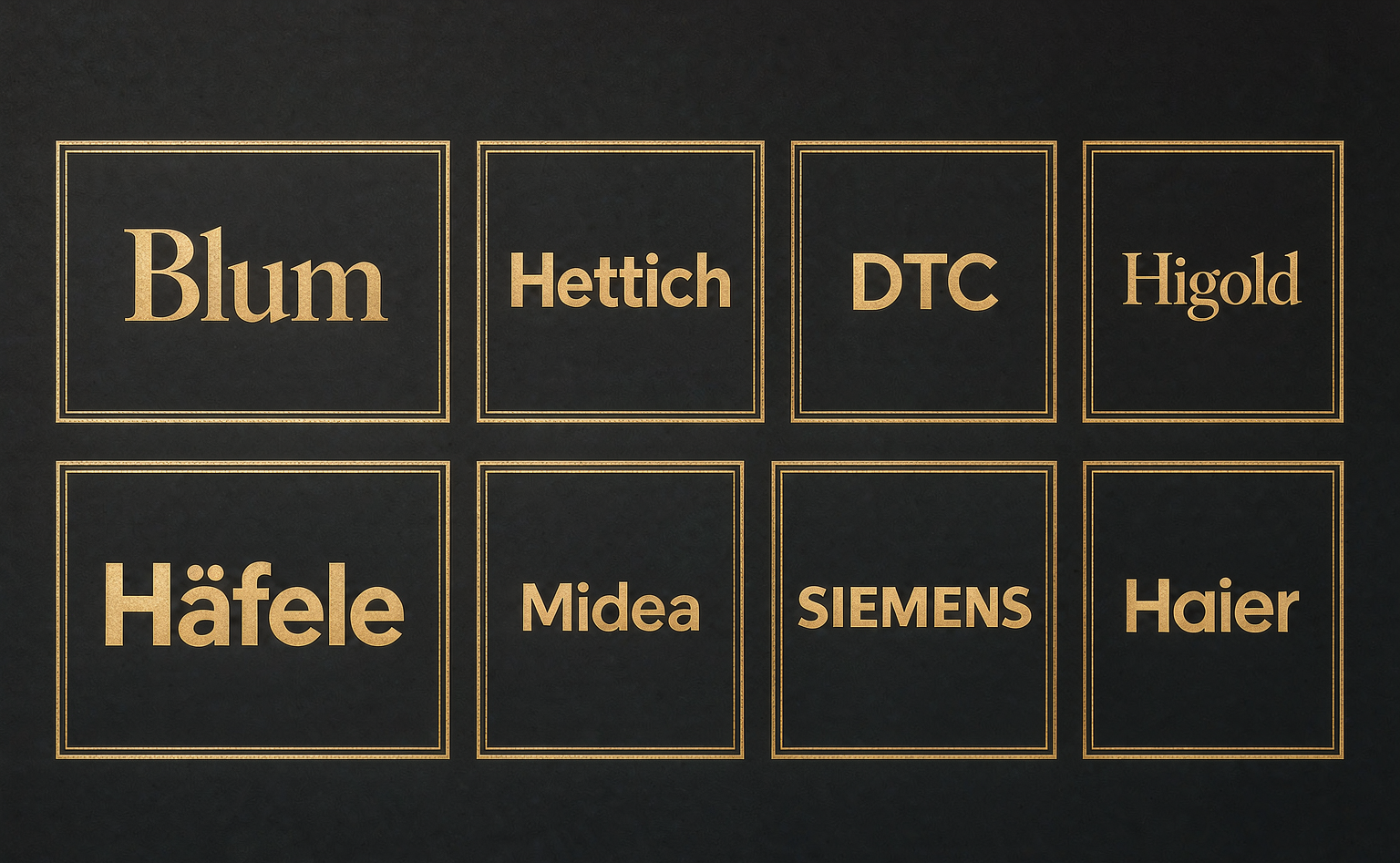 BOCARNI 核心供应商伙伴：Blum、Hettich、DTC、Higold、Häfele、Midea、西门子、海尔